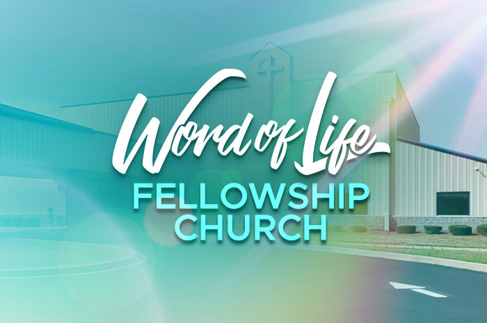 Word of Life Fellowship Church Branding